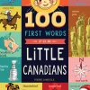 Books|Books|Raincoast Books 100 First Words for Little Canadians Book