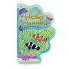 Books|Raincoast Books Hello Clownfish Board Book